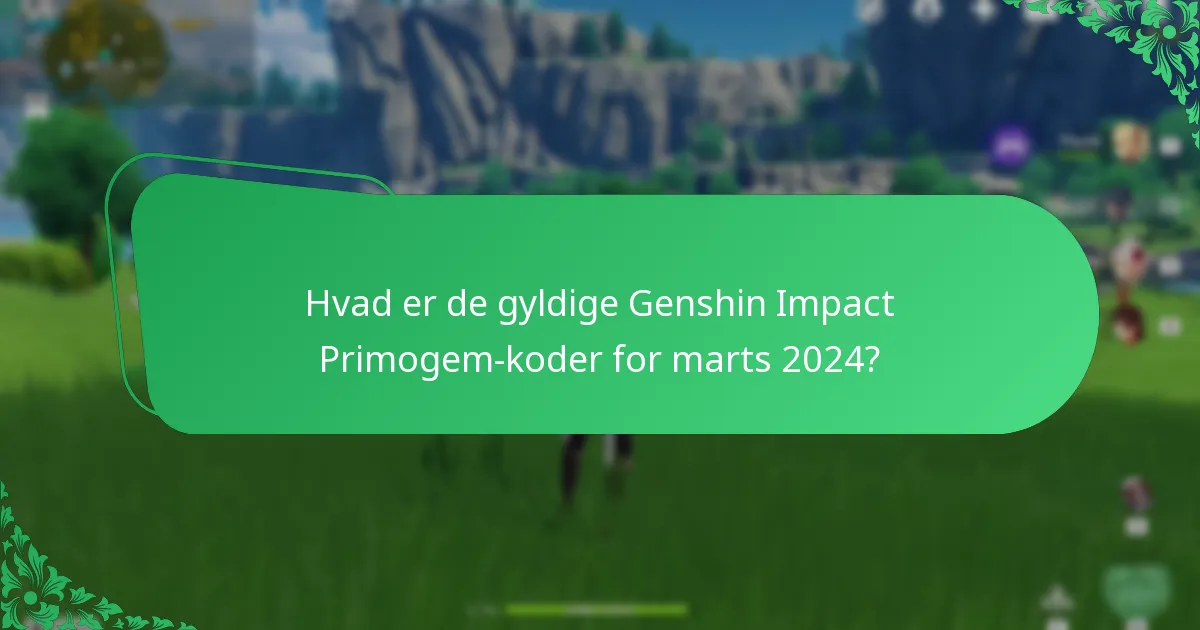 Hvordan indløser jeg Genshin Impact Primogem-koder?