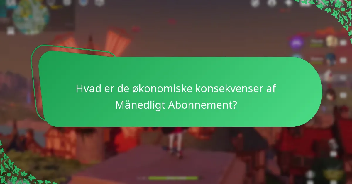 Hvor meget koster Genshin Impact Månedligt Abonnement?