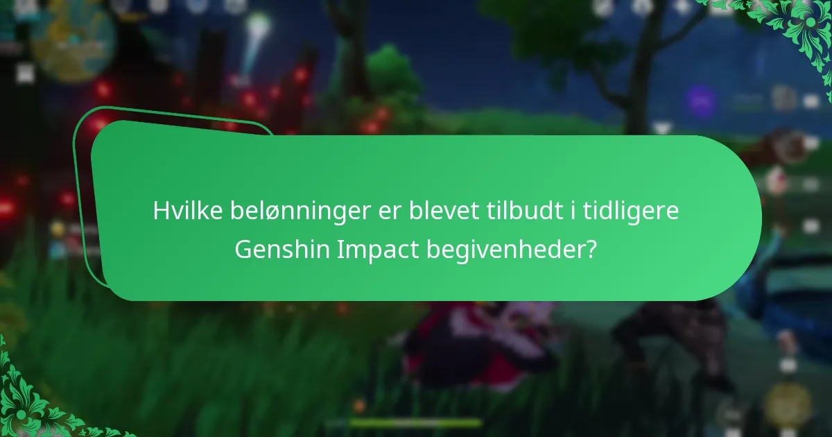 Hvordan kan spillere maksimere deres deltagelse i Genshin Impact begivenheder?