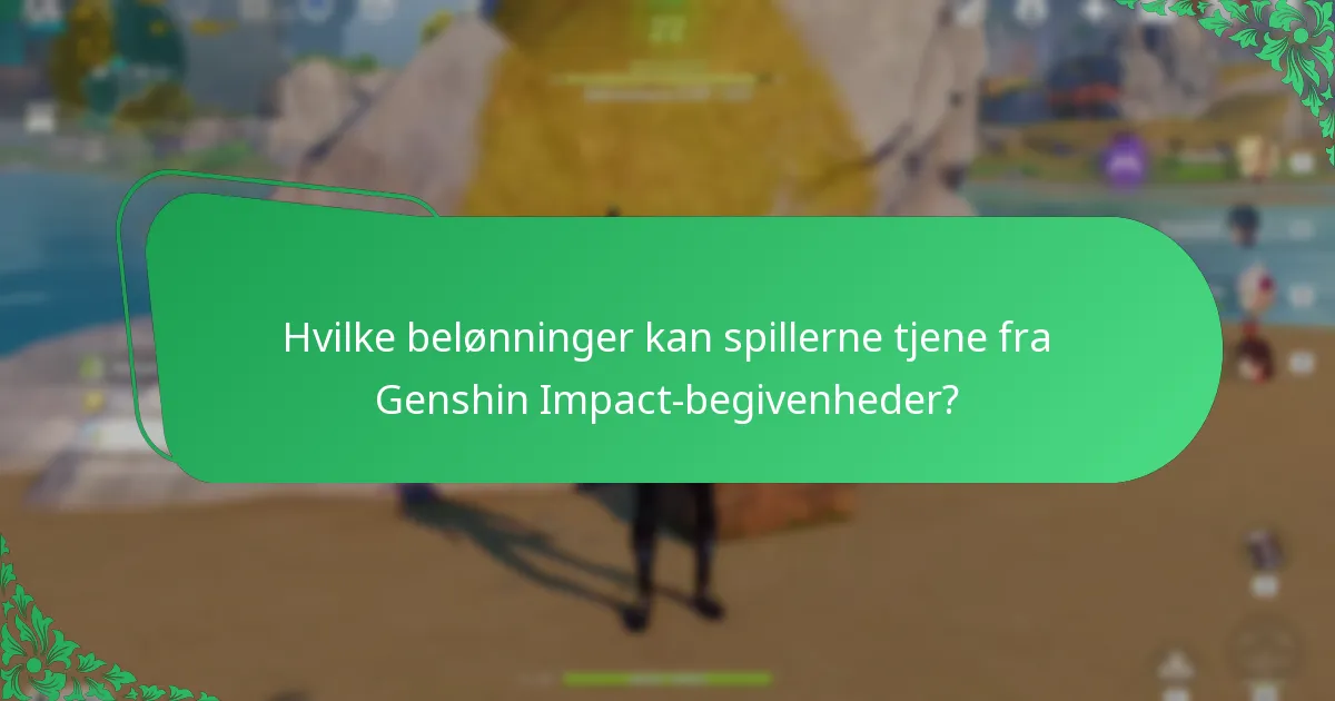Hvilke Genshin Impact-begivenheder er fællesskabets favoritter?