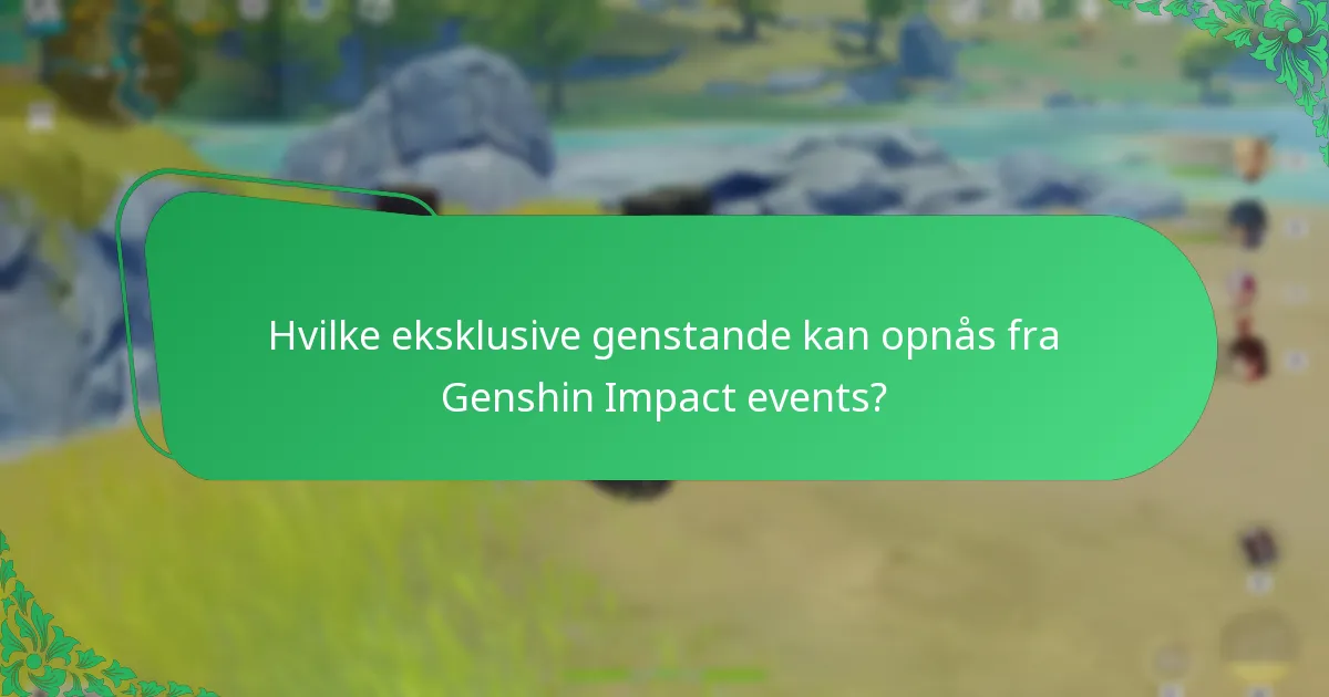 Hvilke ressourcebelønninger er tilgængelige i Genshin Impact events?
