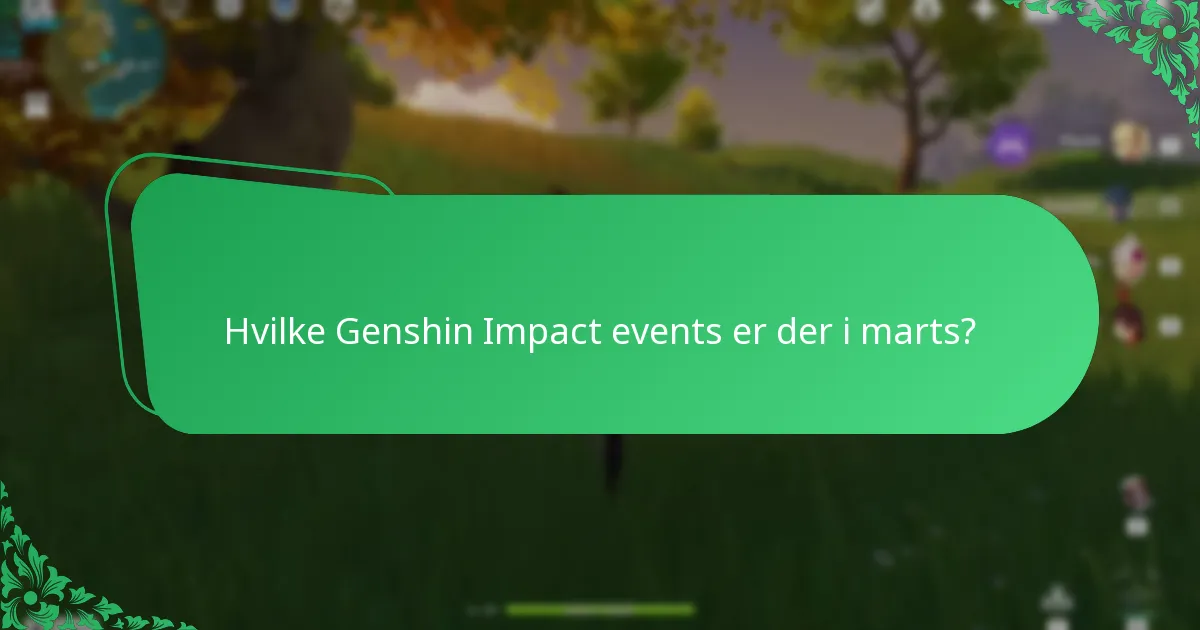 Hvordan sammenlignes Genshin Impact eventbelønninger på tværs af måneder?