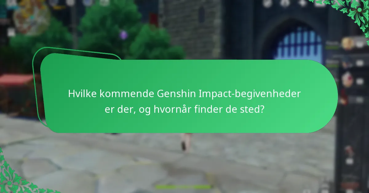 Hvad er fællesskabets forudsigelser for fremtidige Genshin Impact-begivenheder?